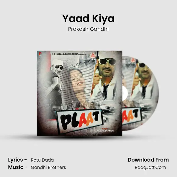 Yaad Kiya MP3 Song by Prakash Gandhi Cover