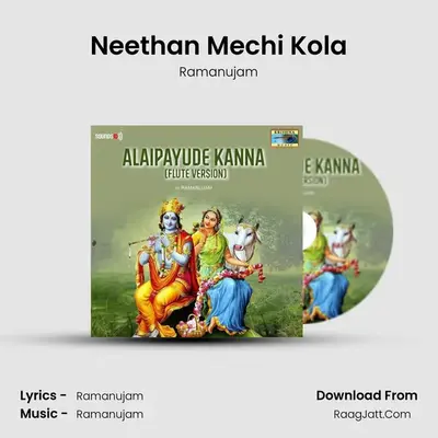 Neethan Mechi Kola mp3 song