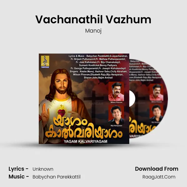 Vachanathil Vazhum MP3 Song by Manoj Cover