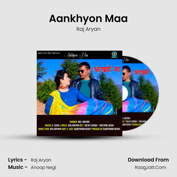 Aankhyon Maa mp3 song