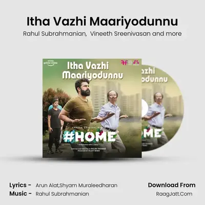 Itha Vazhi Maariyodunnu MP3 Song by Rahul Subrahmanian Cover