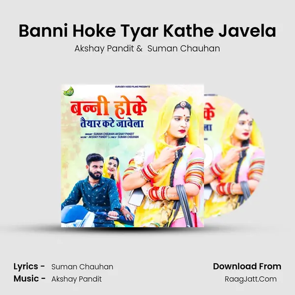 Banni Hoke Tyar Kathe Javela mp3 song