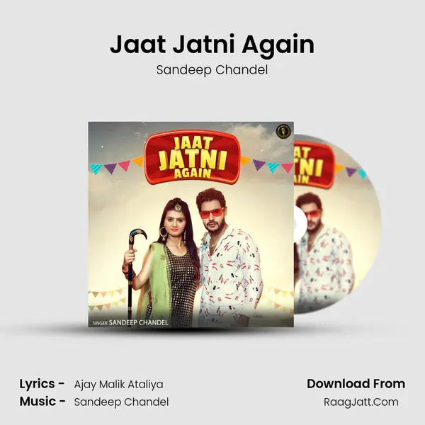 Jaat Jatni Again - Sandeep Chandel