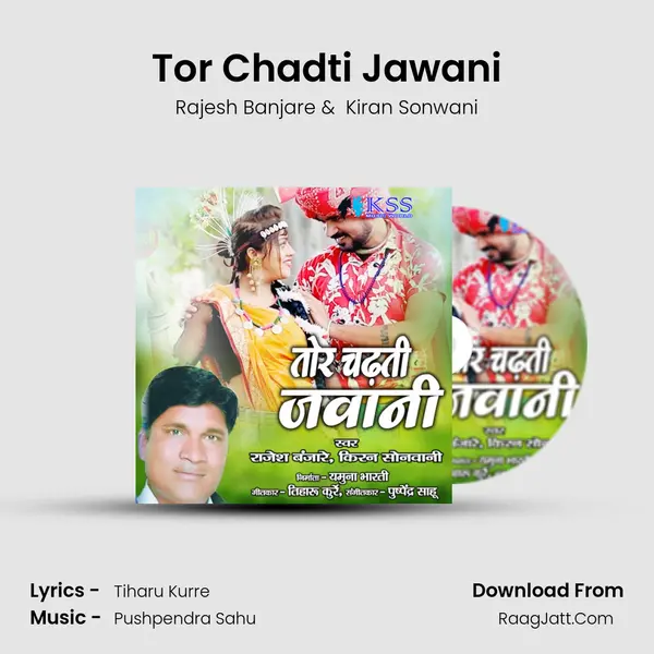 Tor Chadti Jawani MP3 Song by Rajesh Banjare Cover