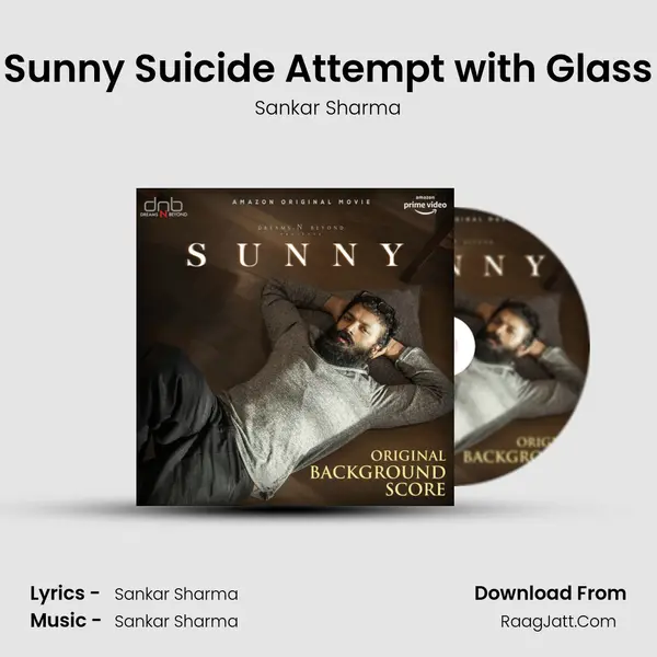 Sunny Suicide Attempt with Glass MP3 Song by Sankar Sharma Cover