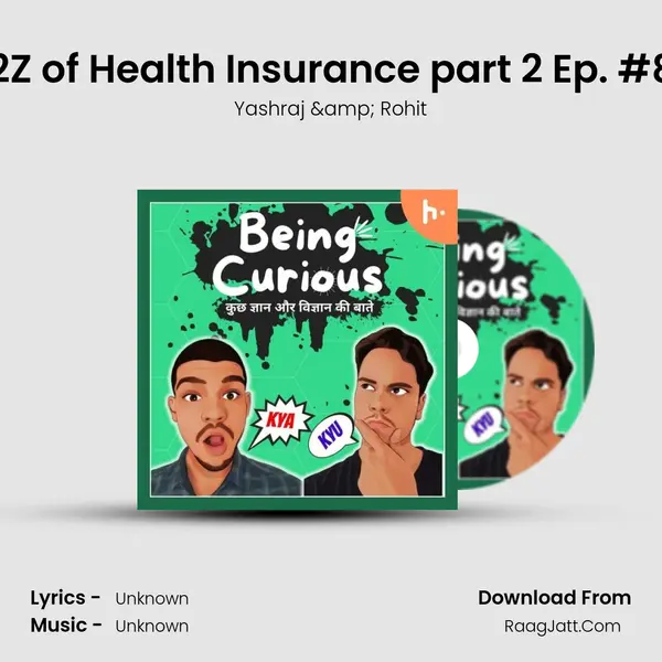 A2Z of Health Insurance part 2 Ep. #85 Cover