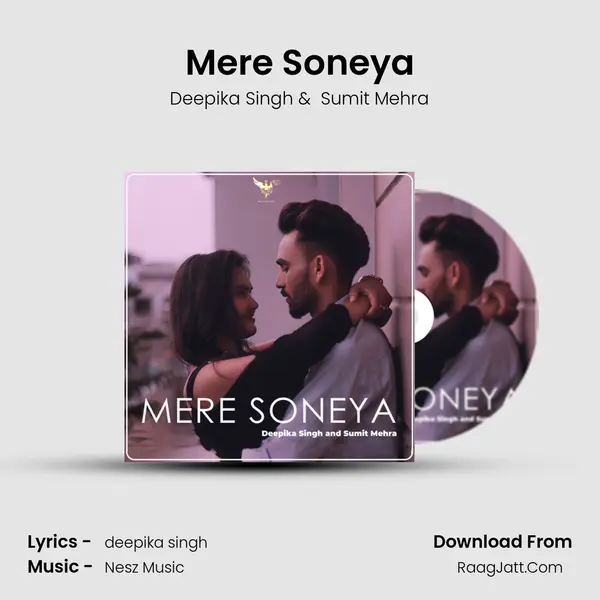 Mere Soneya MP3 Song by Deepika Singh Cover