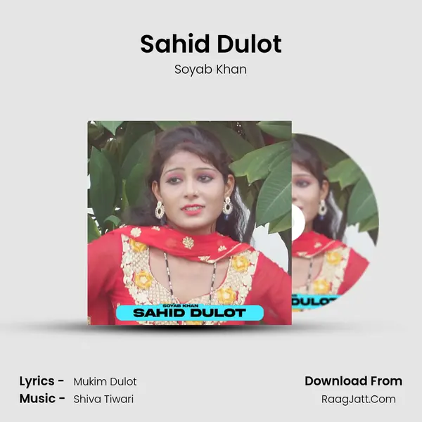 Sahid Dulot - Soyab Khan