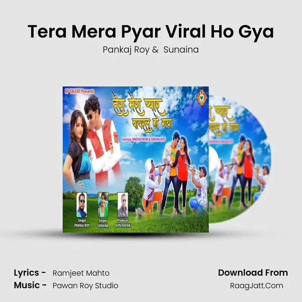Tera Mera Pyar Viral Ho Gya MP3 Song by Pankaj Roy Cover