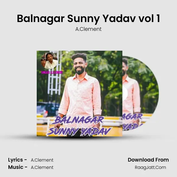 Balnagar Sunny Yadav vol 1 mp3 song