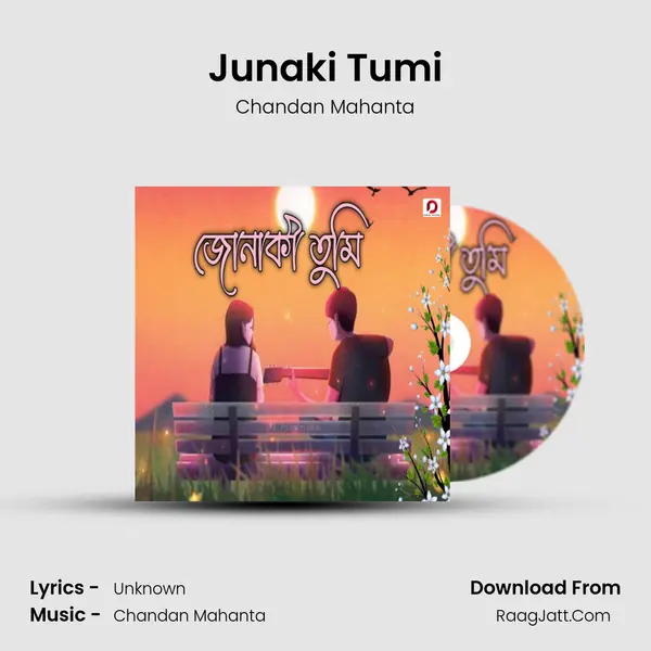 Junaki Tumi mp3 song