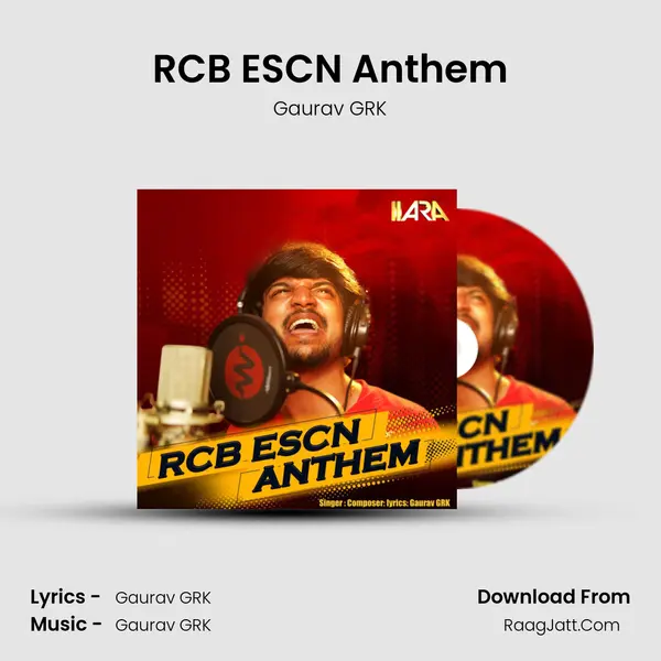 RCB ESCN Anthem - Gaurav GRK