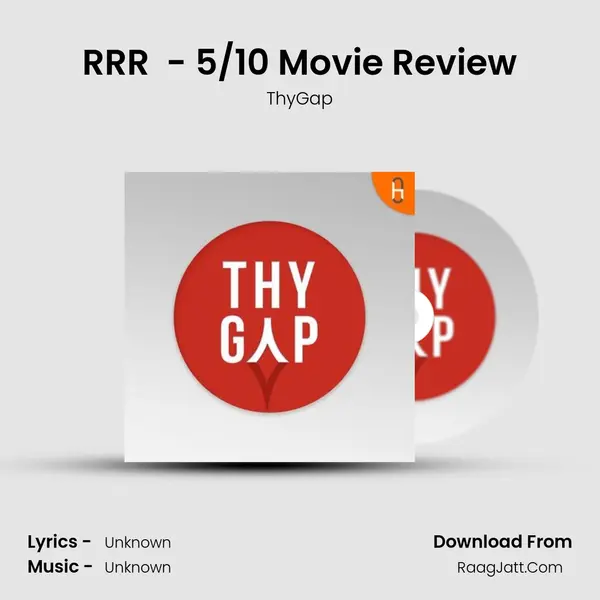 RRR (2022) - 5/10 Movie Review MP3 Song by ThyGap Cover