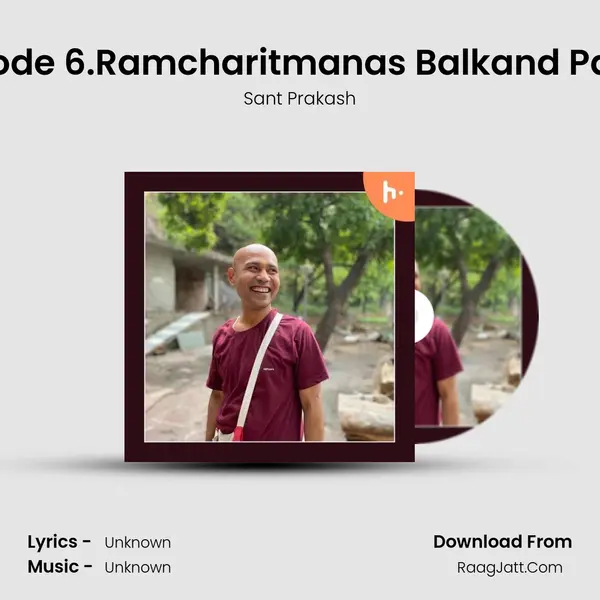 Episode 6.Ramcharitmanas Balkand Part 12 mp3 song