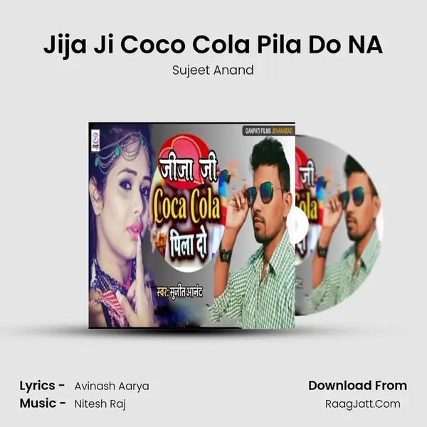 Jija Ji Coco Cola Pila Do NA mp3 song