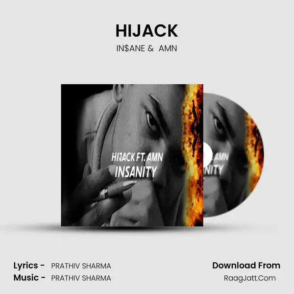 HIJACK MP3 Song by IN$ANE Cover