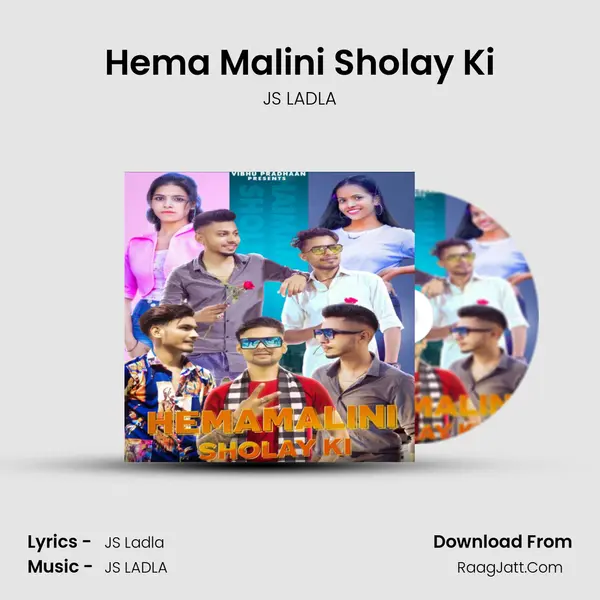 Hema Malini Sholay Ki MP3 Song by JS LADLA Cover