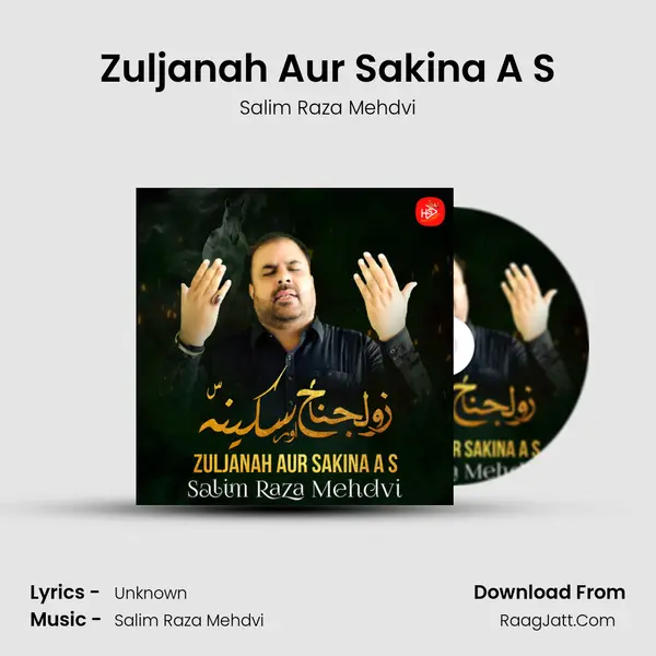 Zuljanah Aur Sakina A S MP3 Song by Salim Raza Mehdvi Cover