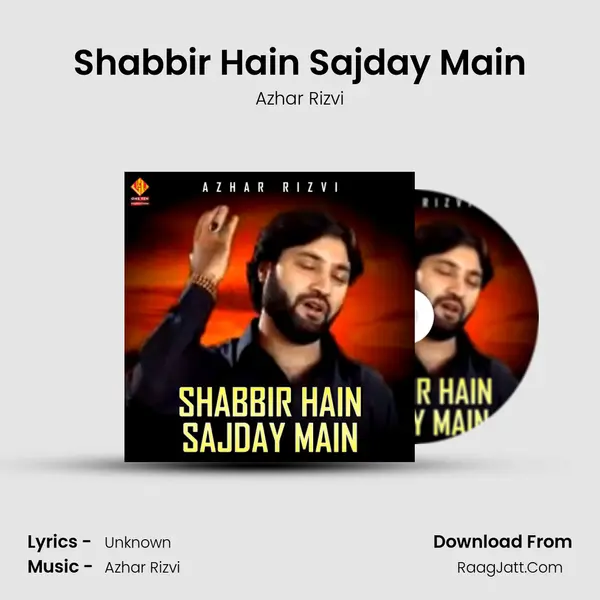 Shabbir Hain Sajday Main - Single - Azhar Rizvi