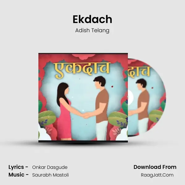 Ekdach MP3 Song by Adish Telang Cover