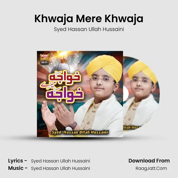 Khwaja Mere Khwaja mp3 song