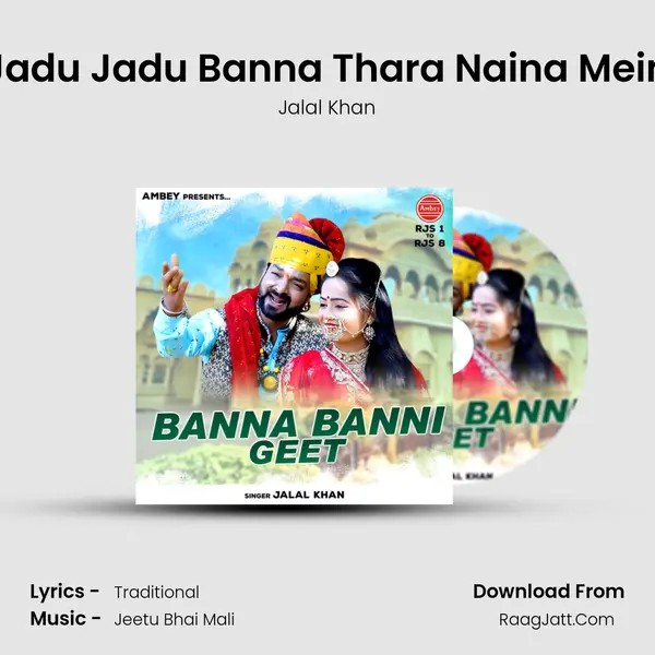 Jadu Jadu Banna Thara Naina Mein MP3 Song by Jalal Khan Cover