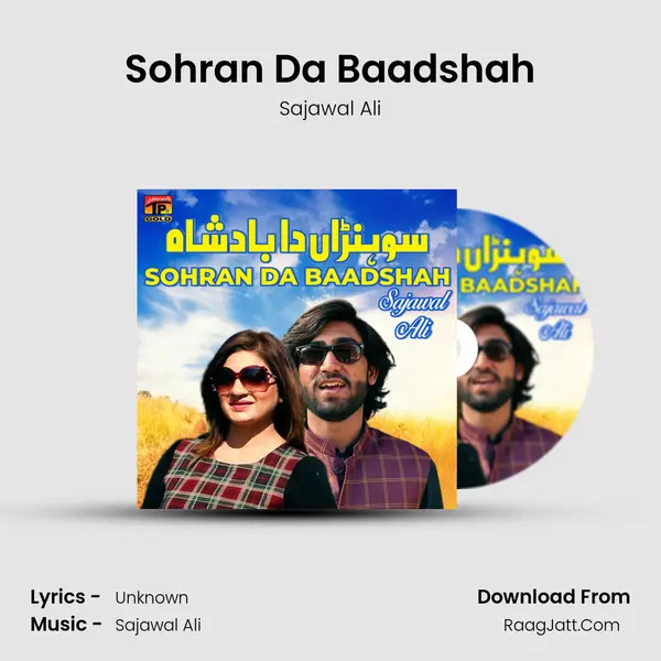 Sohran Da Baadshah MP3 Song by Sajawal Ali Cover