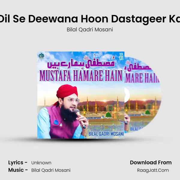 Dil Se Deewana Hoon Dastageer Ka mp3 song