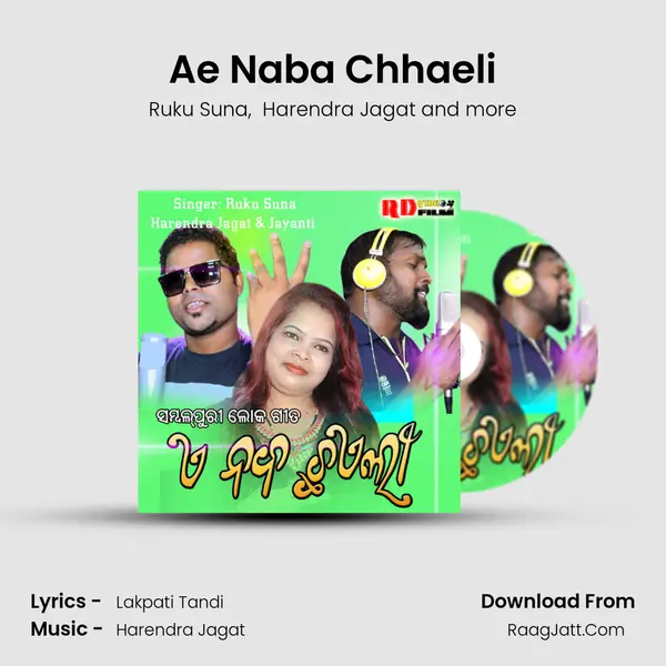 Ae Naba Chhaeli MP3 Song by Ruku Suna Cover