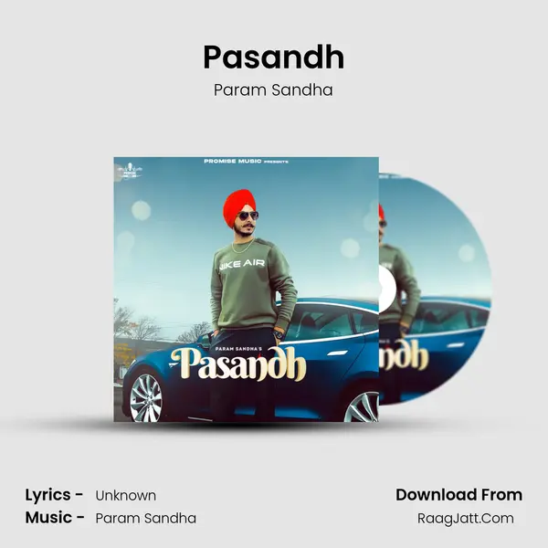 Pasandh - Param Sandha