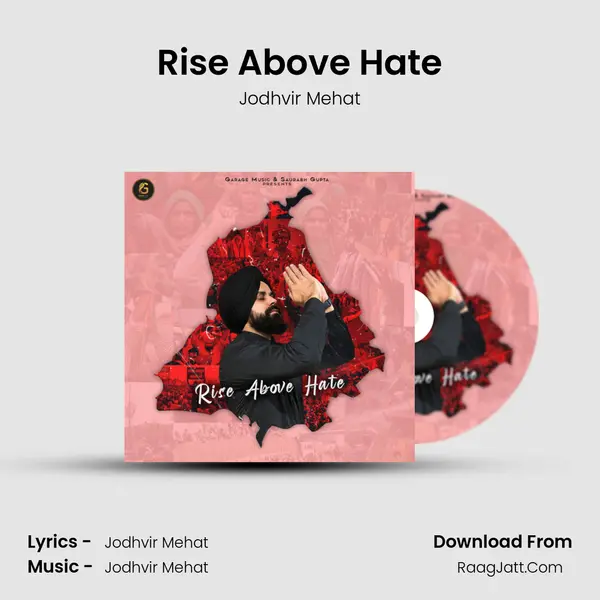 Rise Above Hate - Jodhvir Mehat