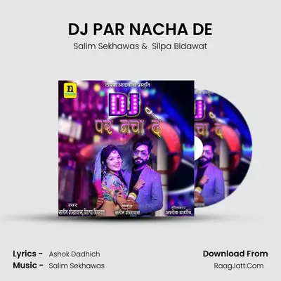 DJ PAR NACHA DE mp3 song