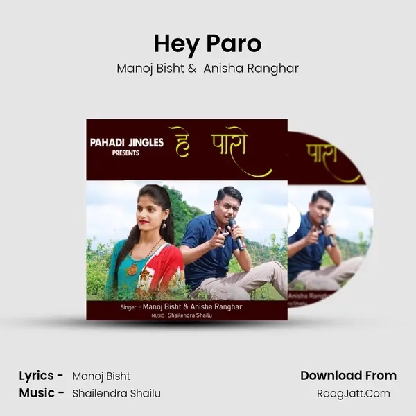 Hey Paro MP3 Song by Manoj Bisht Cover