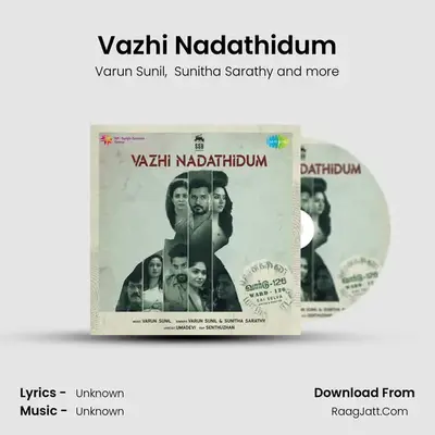 Vazhi Nadathidum - Ward-126 - Varun Sunil