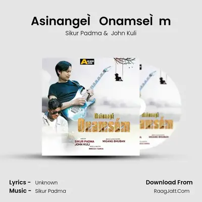 AsinangeÌ OnamseÌm - Single - Sikur Padma