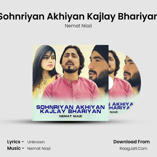 Sohnriyan Akhiyan Kajlay Bhariyan mp3 song