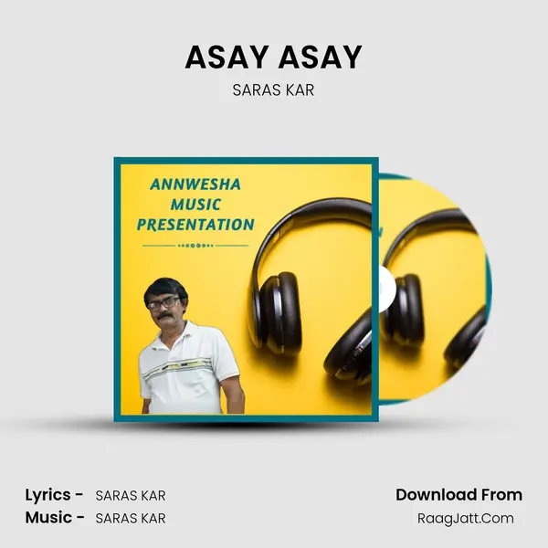 ASAY ASAY MP3 Song by SARAS KAR Cover