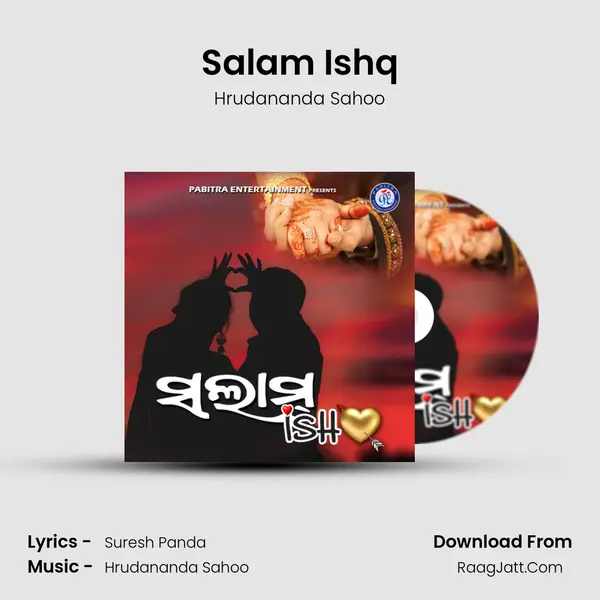 Salam Ishq - Hrudananda Sahoo