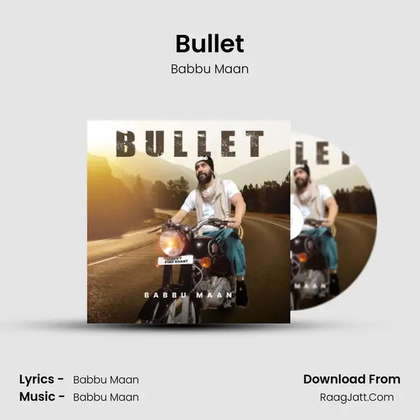 Bullet - Babbu Maan