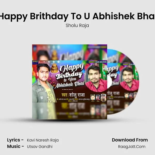 Happy Brithday To U Abhishek Bhai mp3 song