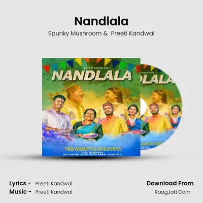 Nandlala MP3 Song by Spunky Mushroom Cover