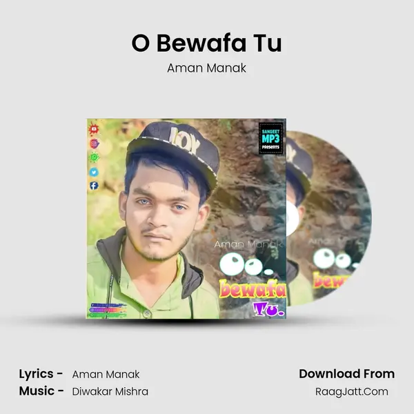 O Bewafa Tu mp3 song