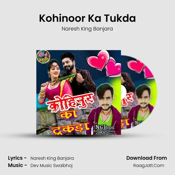 Kohinoor Ka Tukda MP3 Song by Naresh King Banjara Cover
