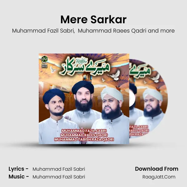 Mere Sarkar - Muhammad Fazil Sabri