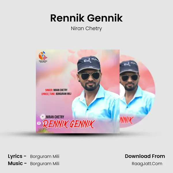 Rennik Gennik - Niran Chetry