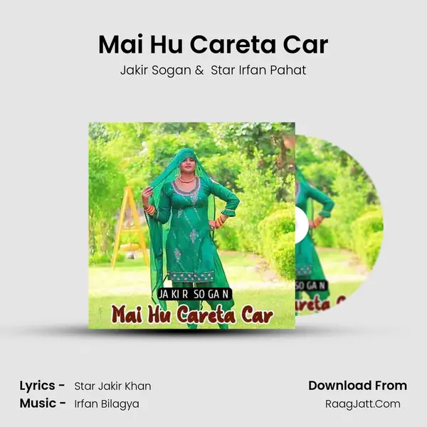 Mai Hu Careta Car - Jakir Sogan