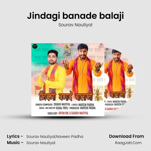 Jindagi banade balaji - Sourav Nautiyal