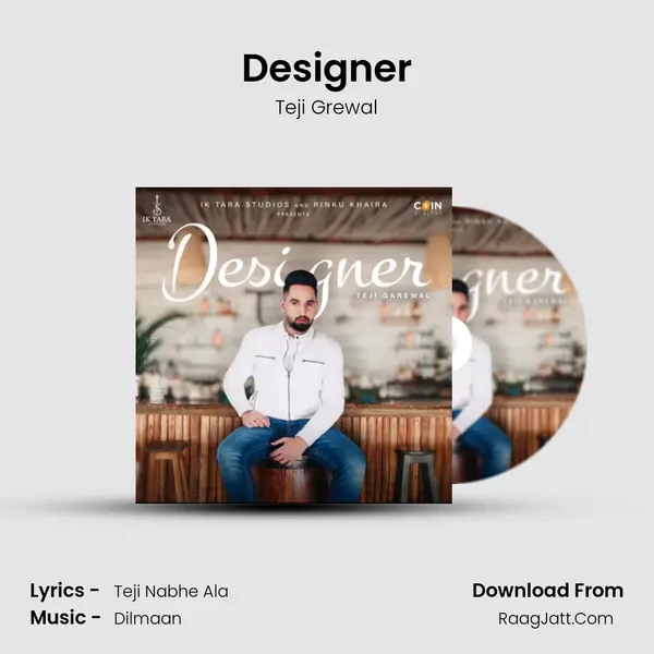 Designer - Teji Grewal