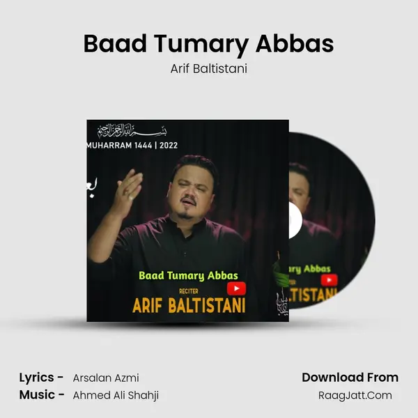 Baad Tumary Abbas - Arif Baltistani