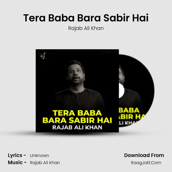 Tera Baba Bara Sabir Hai - Single - Rajab Ali Khan